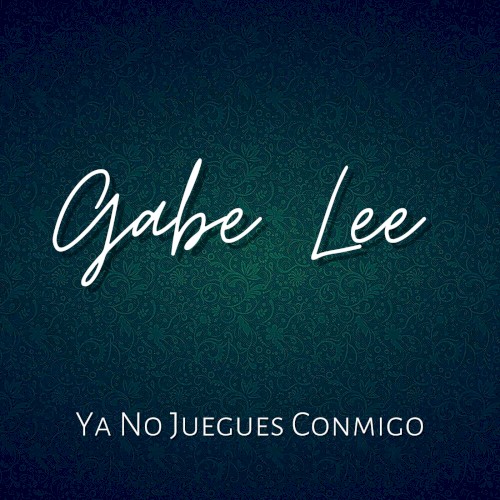 Ya No Juegues Conmigo