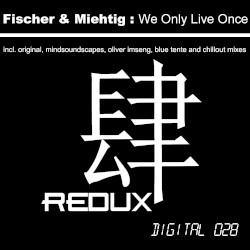 We Only Live Once