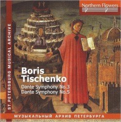 Dante Symphony no. 3 / Dante Symphony no. 5