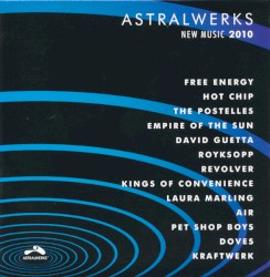 Astralwerks New Music 2010