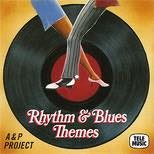 Rhythm and Blues Themes