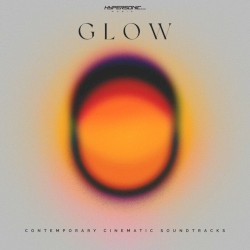 Glow: Contemporary Cinematic Soundtracks