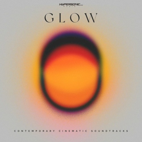 Glow: Contemporary Cinematic Soundtracks