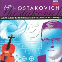 Ultimate Classics: Shostakovich