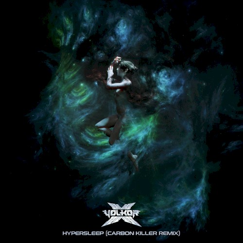 Hypersleep (Carbon Killer remix)
