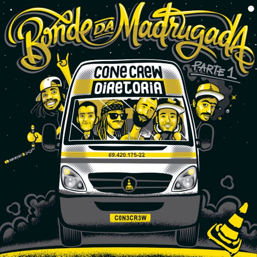 Bonde da madrugada, part 1