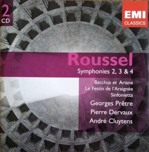 Symphonies 2, 3 & 4 / Bacchus et Ariane / Le Festin de L'Araignée / Sinfonietta