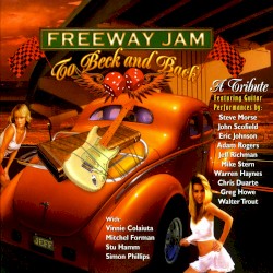 Freeway Jam: To Beck and Back