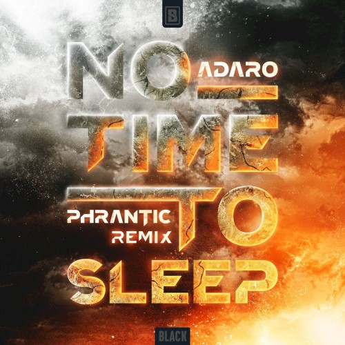 No Time to Sleep (Phrantic remix)