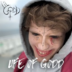 LIFE OF GODD