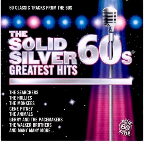 The Solid Silver 60s: Greatest Hits