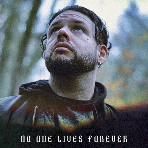 No One Lives Forever