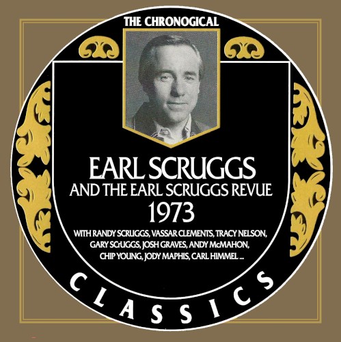 The Chronogical Classics: Earl Scruggs 1973