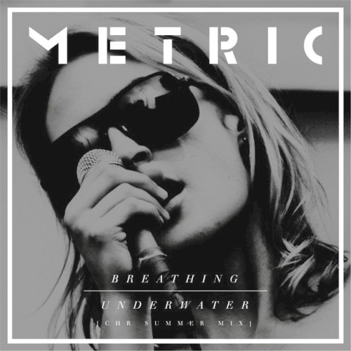 Breathing Underwater (CHR Summer mix)