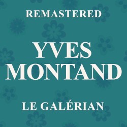 Le Galérien (Remastered)
