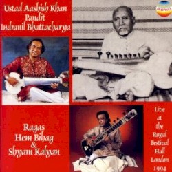 Ragas Hem Bihag & Shyam Kalyan