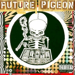 The Echodelic Sounds of Future Pigeon