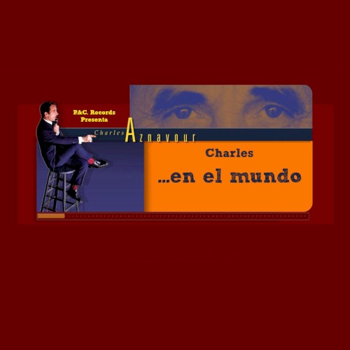 Charles en el mundo