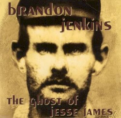 The Ghost of Jesse James