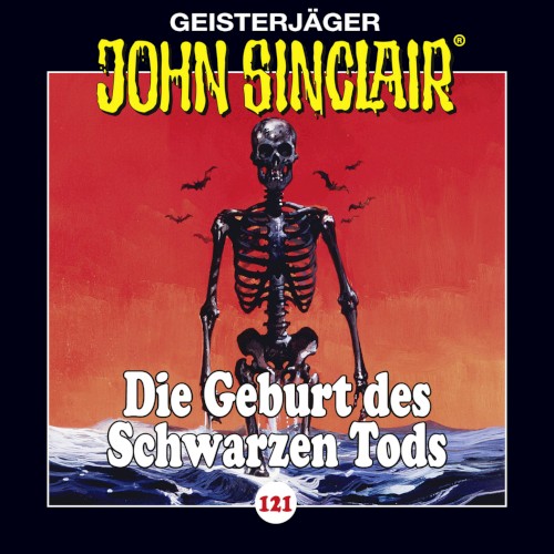 Geisterjäger John Sinclair Folge 121: Die Geburt des Schwarzen Tods (3/4)