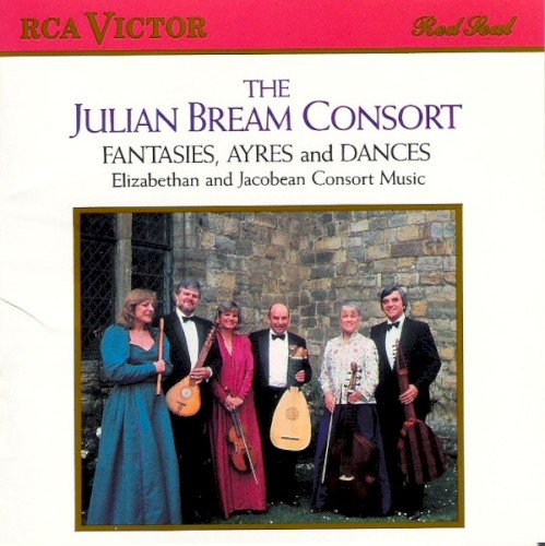 Fantasies, Ayres and Dances: Elizabethan and Jacobean Consort Music