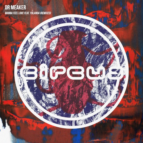 Wanna Feel Love (Remixes)