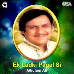Ek Ladki Pagal Si