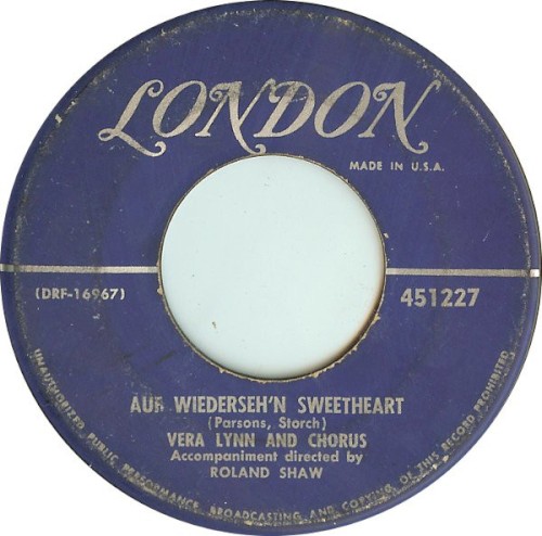 Auf Wiederseh’n Sweetheart / From the Time You Say Goodbye (The Parting Song)