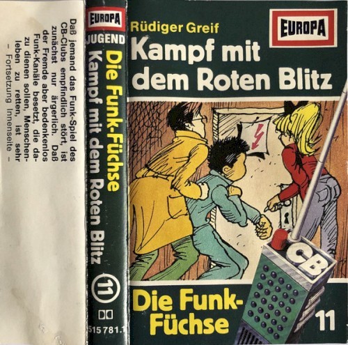 Die Funk‐Füchse 11: Der Kampf mit dem Roten Blitz