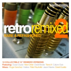 Retro Remixed 2 (Rare & Refashioned)