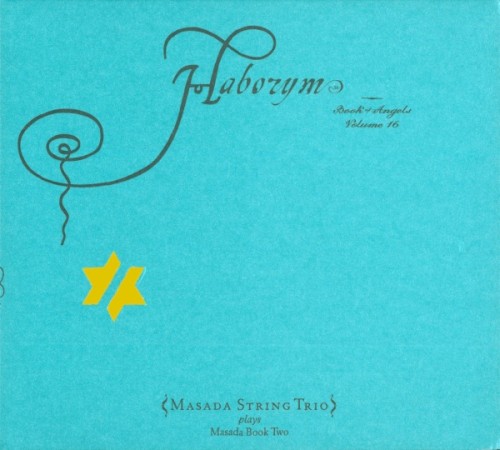 Haborym: Book of Angels, Volume 16