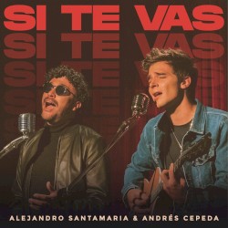 Si te vas
