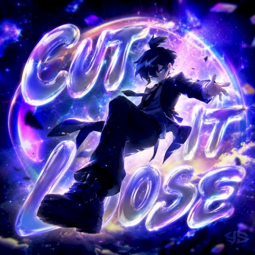 CUT IT LOOSE