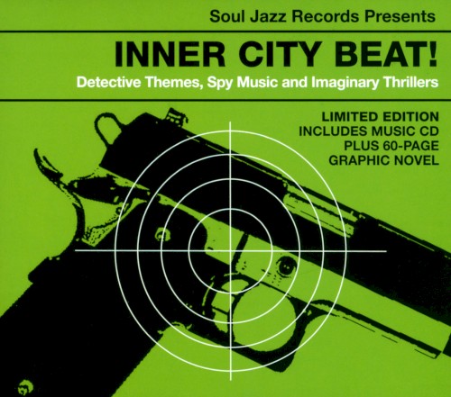 Inner City Beat! Detective Themes, Spy Music and Imaginary Thrillers