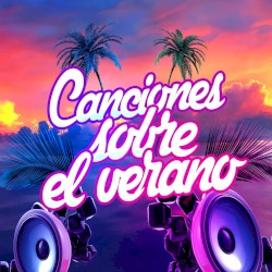 Canciones sobre el verano
