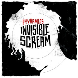 Invisible Scream