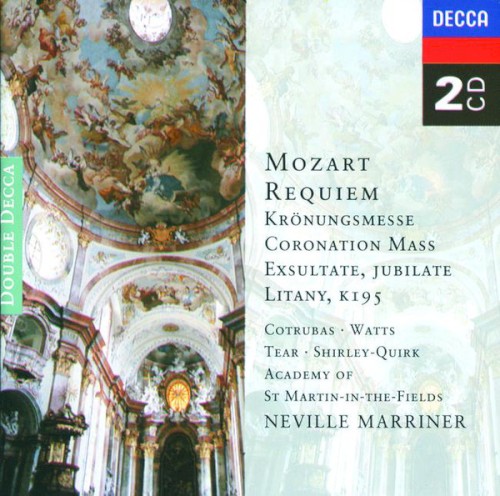 Requiem / Krönungsmesse / Coronation Mass / Exsultate, jubilate / Litany K. 195