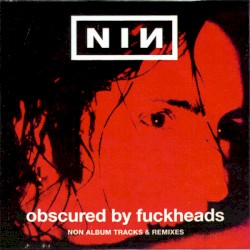Obscured by Fuckheads