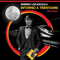 Intorno a trentanni Revisited