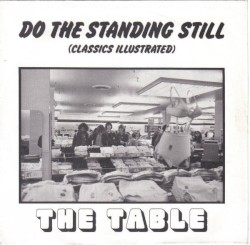 Do the Standing Still (Classics Illustrated)