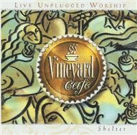 Vineyard Café #1: Shelter