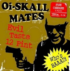 Evil Taste 12 Pint