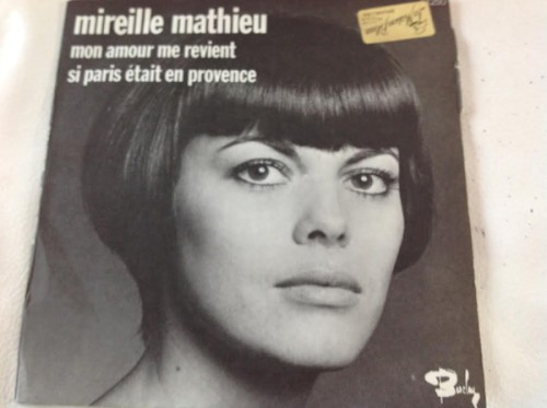 Mon amour me revient / Si Paris était en Provence