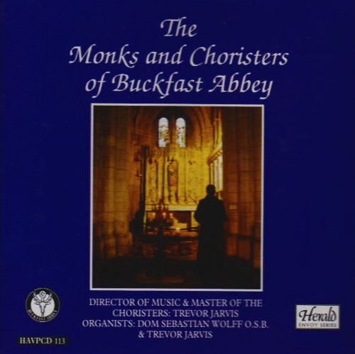 The Monks And Choristers of Buckfast Abbey