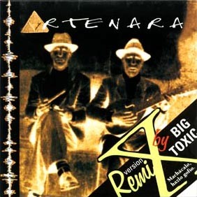 Artenara (Remix by Big Toxic)