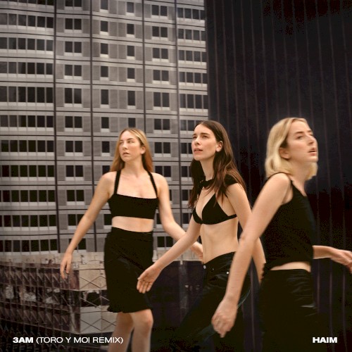 3AM (Toro y Moi remix)