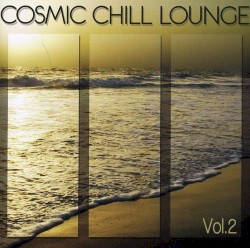 Cosmic Chill Lounge, Volume 2