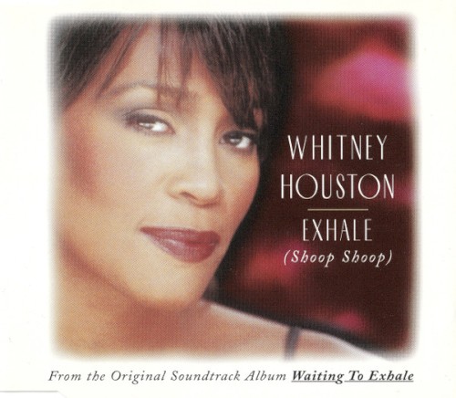 Exhale (Shoop Shoop)
