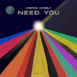Need You