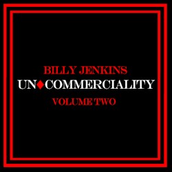 Uncommerciality Volume 2